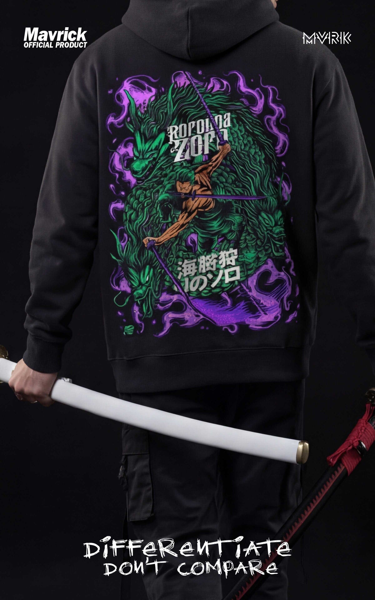 Full back view of a man wearing a Zoro graphic hoodie holding two physical katanas, featuring the "Differentiate Don't Compare" slogan and large dragon artwork.